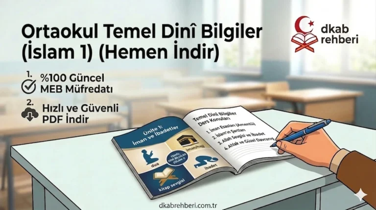 Ortaokul Temel Dinî Bilgiler (İslam 1) Ders Kitabı PDF İndir (MEB Yayınları)